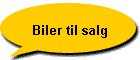 Biler til salg