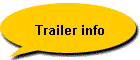 Trailer info